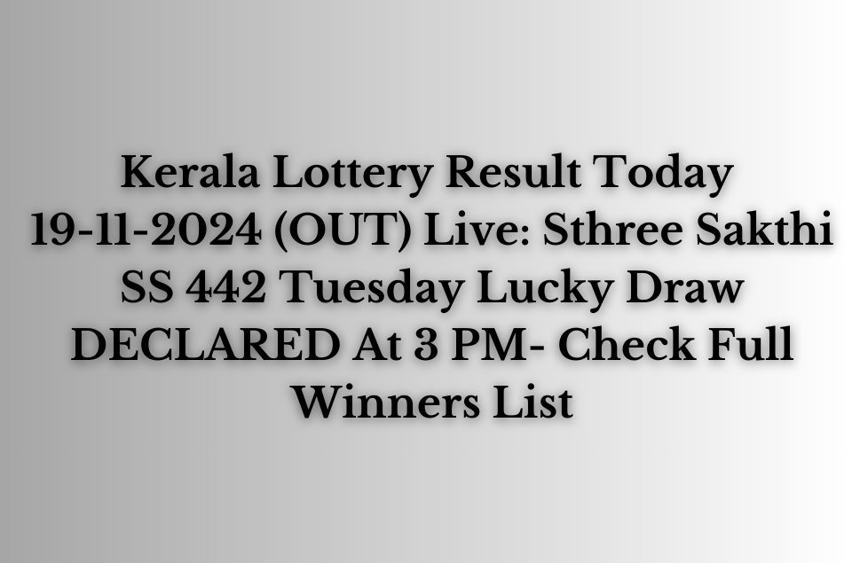 Kerala Lottery Result Today