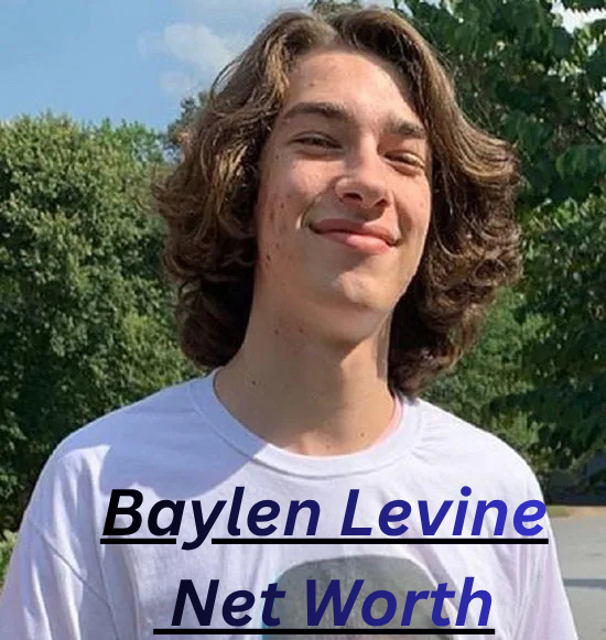 Baylen Levine Net Worth