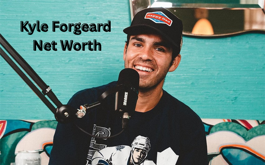Kyle Forgeard Net Worth