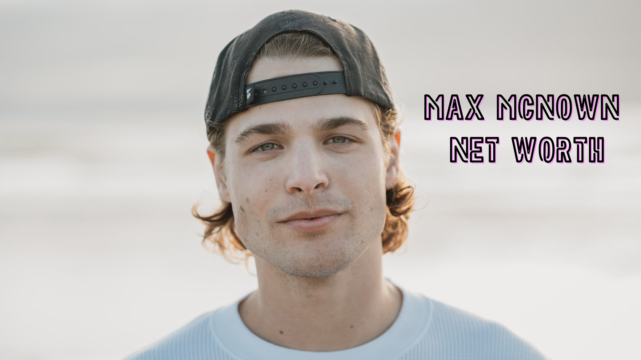 Max McNown Net Worth